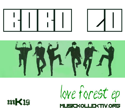 Bobo Lo - Love Forest EP